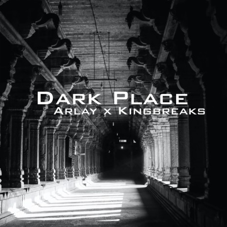 Dark Place ft. Arlay & Arta Rad | Boomplay Music
