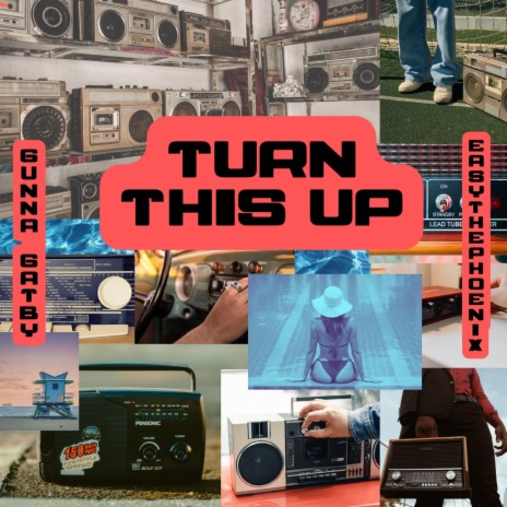 Turn This Up ft. Eazy The Phoenix | Boomplay Music