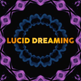 Lucid Dreaming