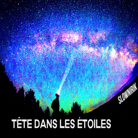 Tête dans les étoiles | Boomplay Music