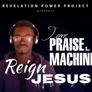 Reign Jesus