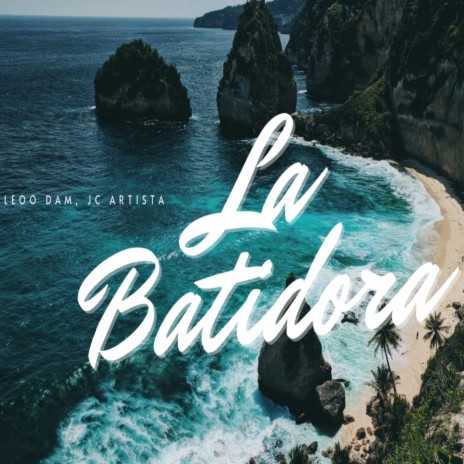 La Batidora ft. Jc Artista | Boomplay Music