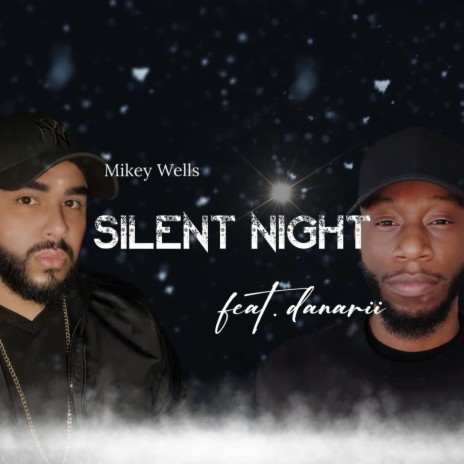 Silent Night ft. danarii | Boomplay Music