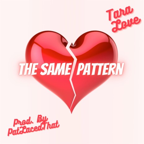 The Same Pattern | Boomplay Music