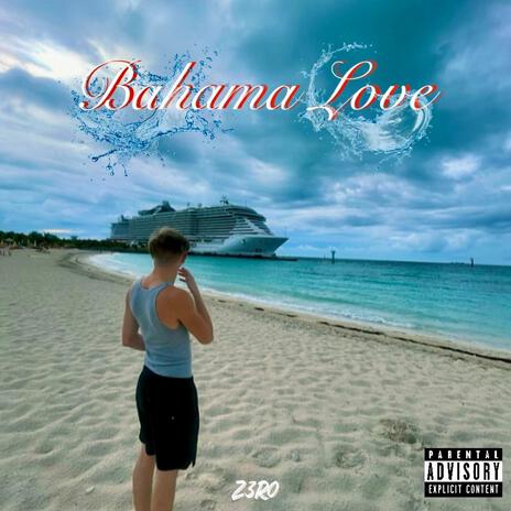 Bahama Love | Boomplay Music