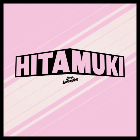 Hitamuki (from My Hero Academia) | Boomplay Music