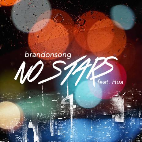 No Stars (feat. Hua) | Boomplay Music