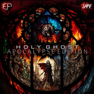 Holy Ghost: Apocalypse Edition