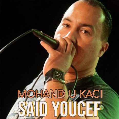 Mohand u Kaci | Boomplay Music