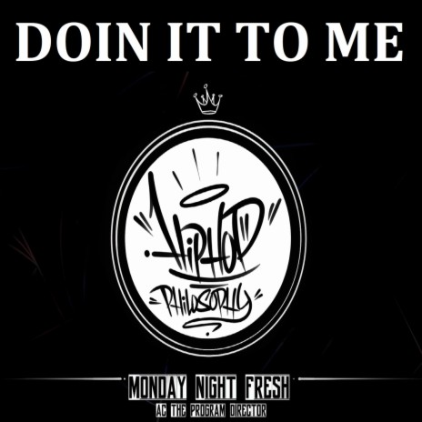Doin It (To Me) | Boomplay Music