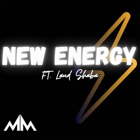 New Energy ft. Laud Shaba | Boomplay Music