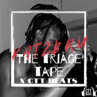 The Triage Tape