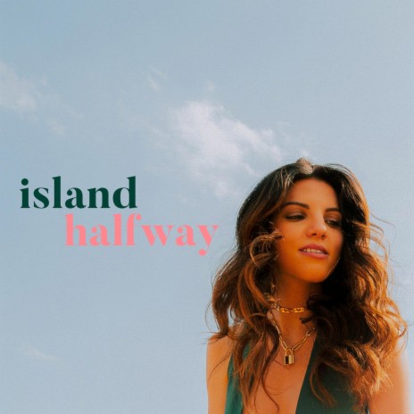 Island Halfway | Boomplay Music