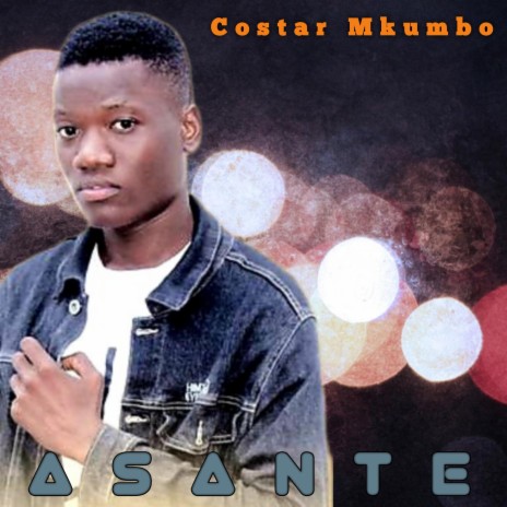 Asante | Boomplay Music