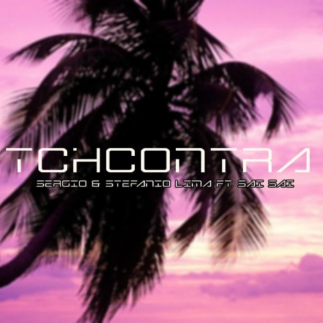 Tchcontra (feat. Saï Saï) | Boomplay Music