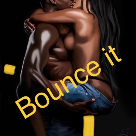 BOUNCE IT (DICK ‘Em Down Version) | Boomplay Music