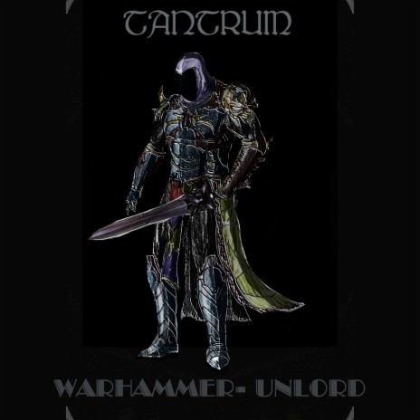 Warhammer - Unlord | Boomplay Music