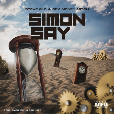 Simon Say ft. Sex Money Mitch | Boomplay Music