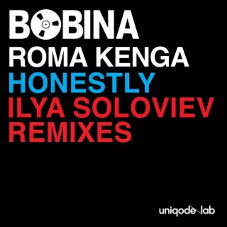 Honestly (Ilya Soloviev Remixes)