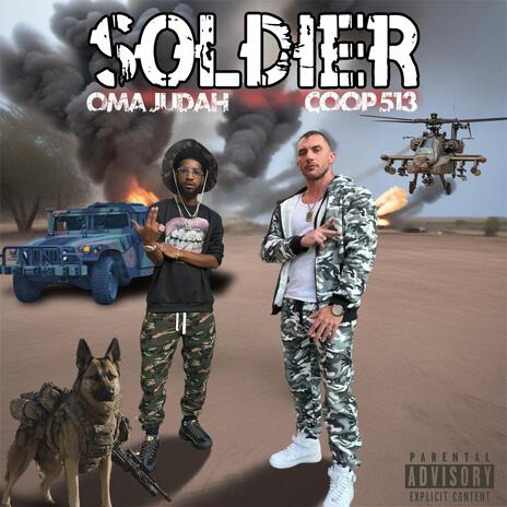 Soldier ft. O.M.A Judah | Boomplay Music