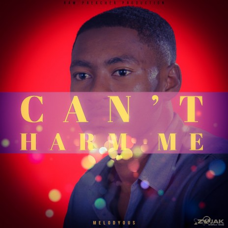 Can't Harm Me | Boomplay Music