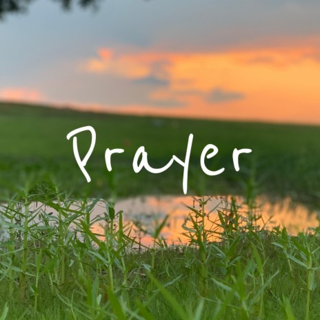 prayer | Boomplay Music