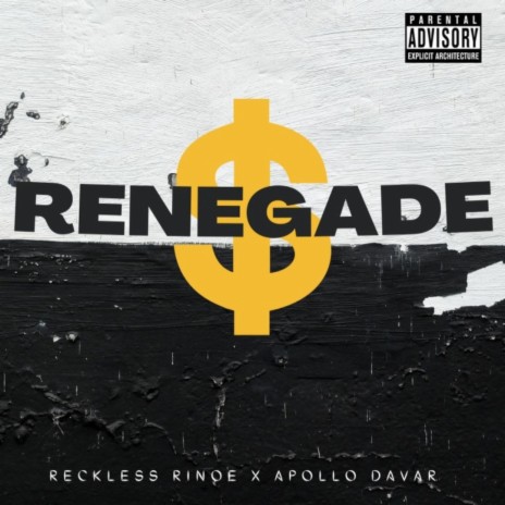 RENEGADE ft. Apollo Davar | Boomplay Music