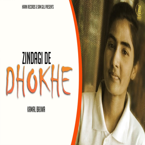 Zindagi De Dhokhe | Boomplay Music