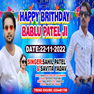 Happy Birthday Bablu Patel Ji