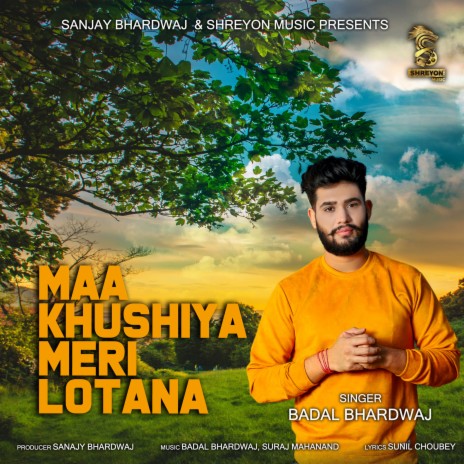 Maa Khushiya Meri Lotana | Boomplay Music