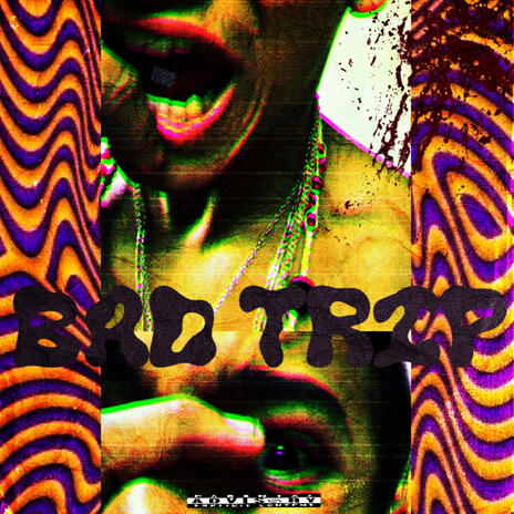 Bad trip (how I got out) | Boomplay Music