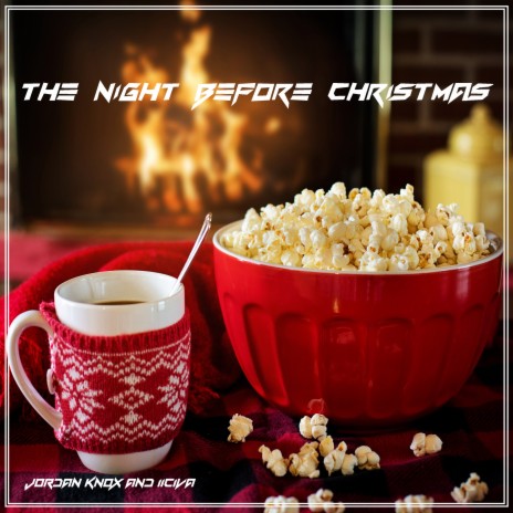 The Night Before Christmas ft. Jordan Knox