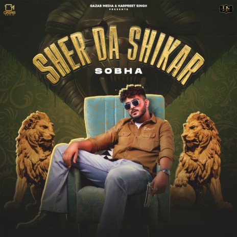 Sher Da Shikar | Boomplay Music