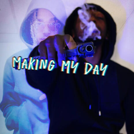 Making my Day ft. Rico | Boomplay Music