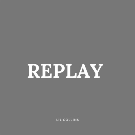 Replay | Boomplay Music