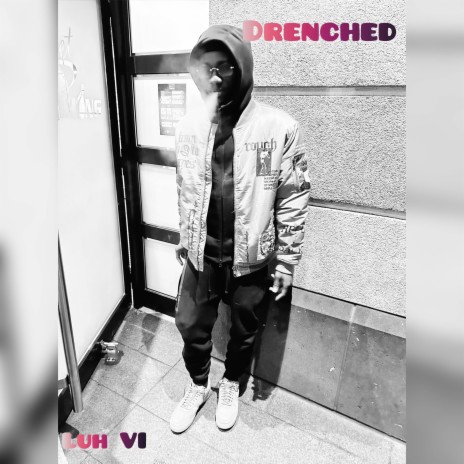 Drenched | Boomplay Music