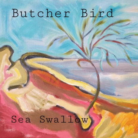 Butcher Bird | Boomplay Music