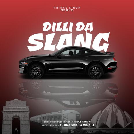 Dilli Da Slang | Boomplay Music