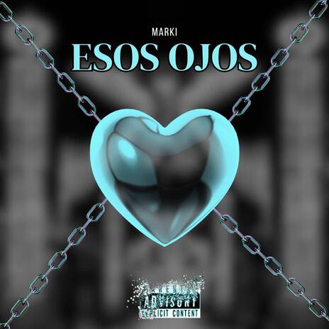 Esos Ojos | Boomplay Music