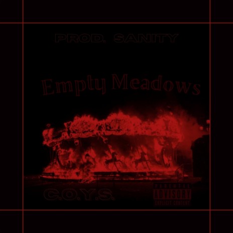 Empty Meadows | Boomplay Music