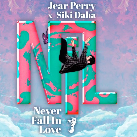 Never Fall In Love ft. Siki Daha