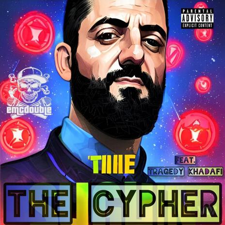 The Cypher ft. Tragedy Khadafi