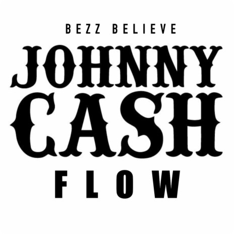 Johnny Cash Flow | Boomplay Music