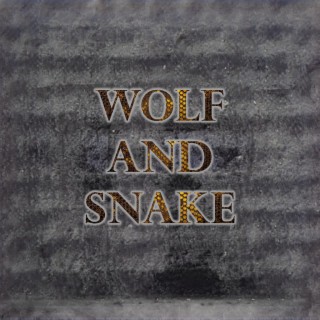 Wolf and Snake