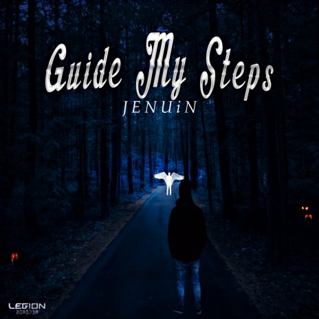 Guide my steps