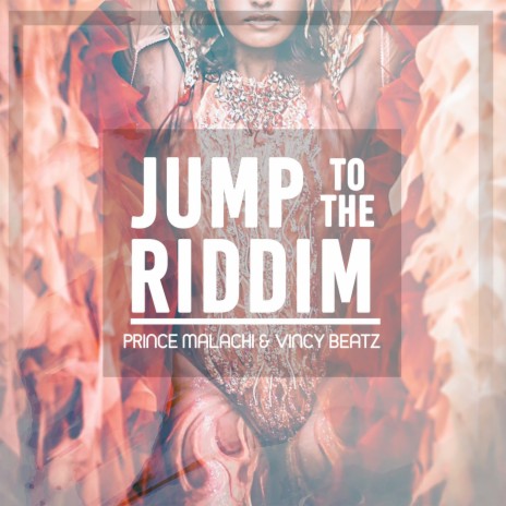 Jump to the Riddim ft. Vincy Beatz | Boomplay Music