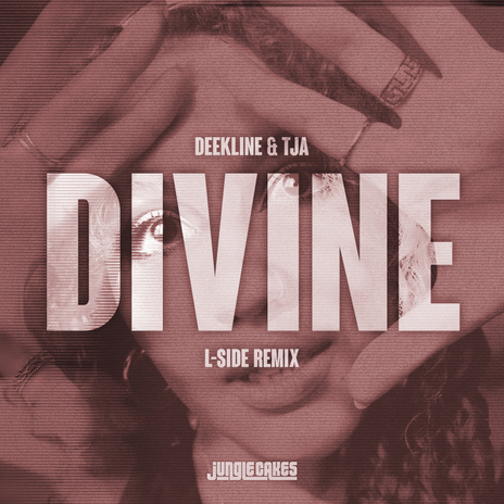 Divine (L-Side Remix) ft. TJA