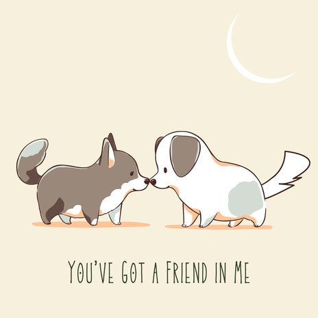 You've Got a Friend in Me | Boomplay Music