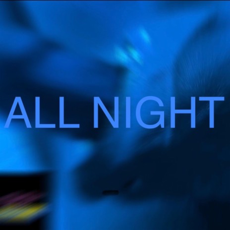 ALL NIGHT (D-Tales Version)