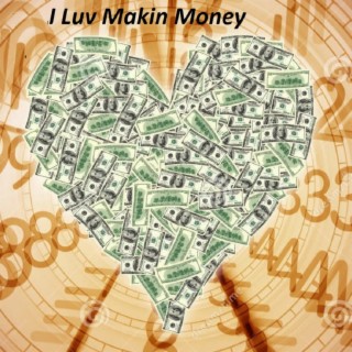 Love makn money